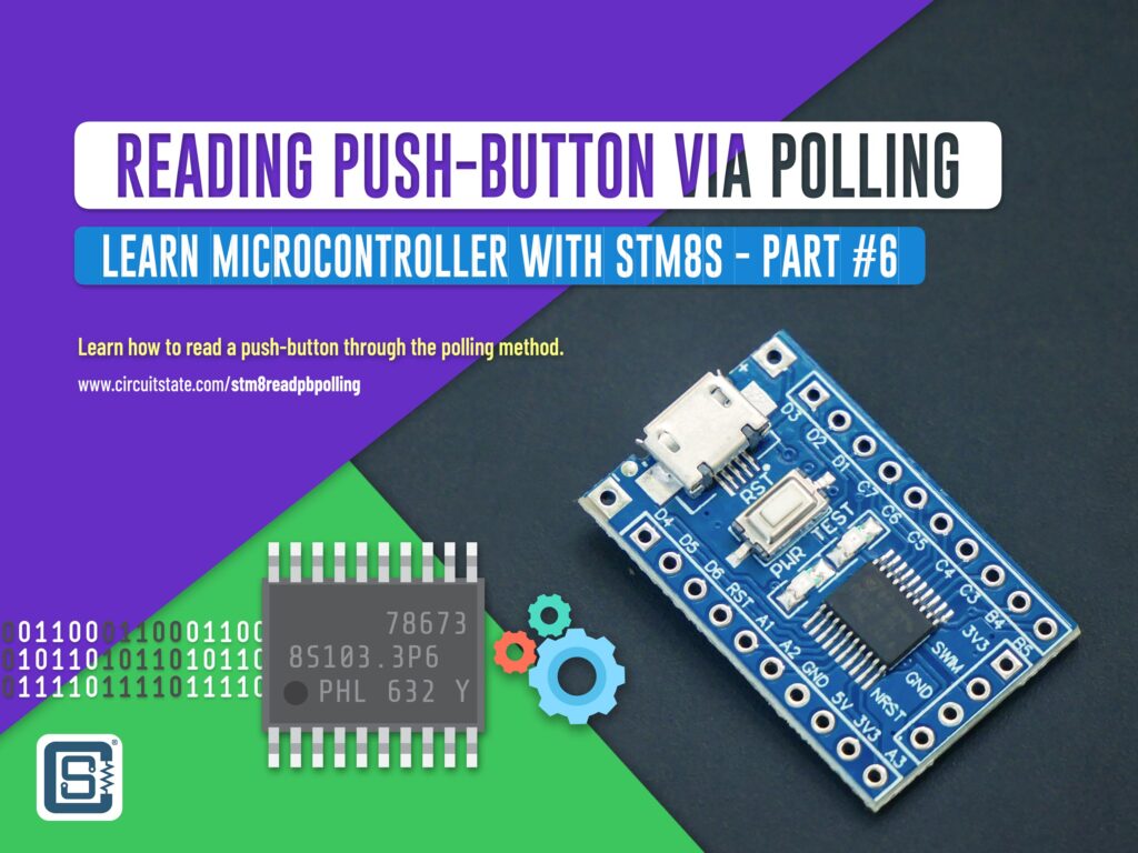 Reading Push-Buttons Through Polling : Learn Microcontroller with STM8S ...